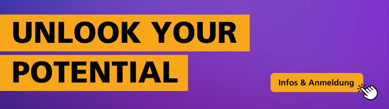 Plakat mit violettem Hintergrund und gelben Balken mit schwarzer Schrift „UNLOCK YOUR POTENTIAL“. Darunter steht: „Infos und Anmeldung“