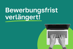 Bewerbungsfrist verlängert! Grafik: Aileen Burkhardt